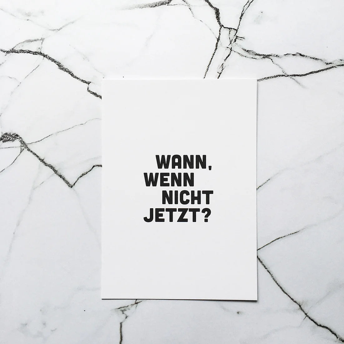 Postkarte "Wann wenn nicht jetzt?"