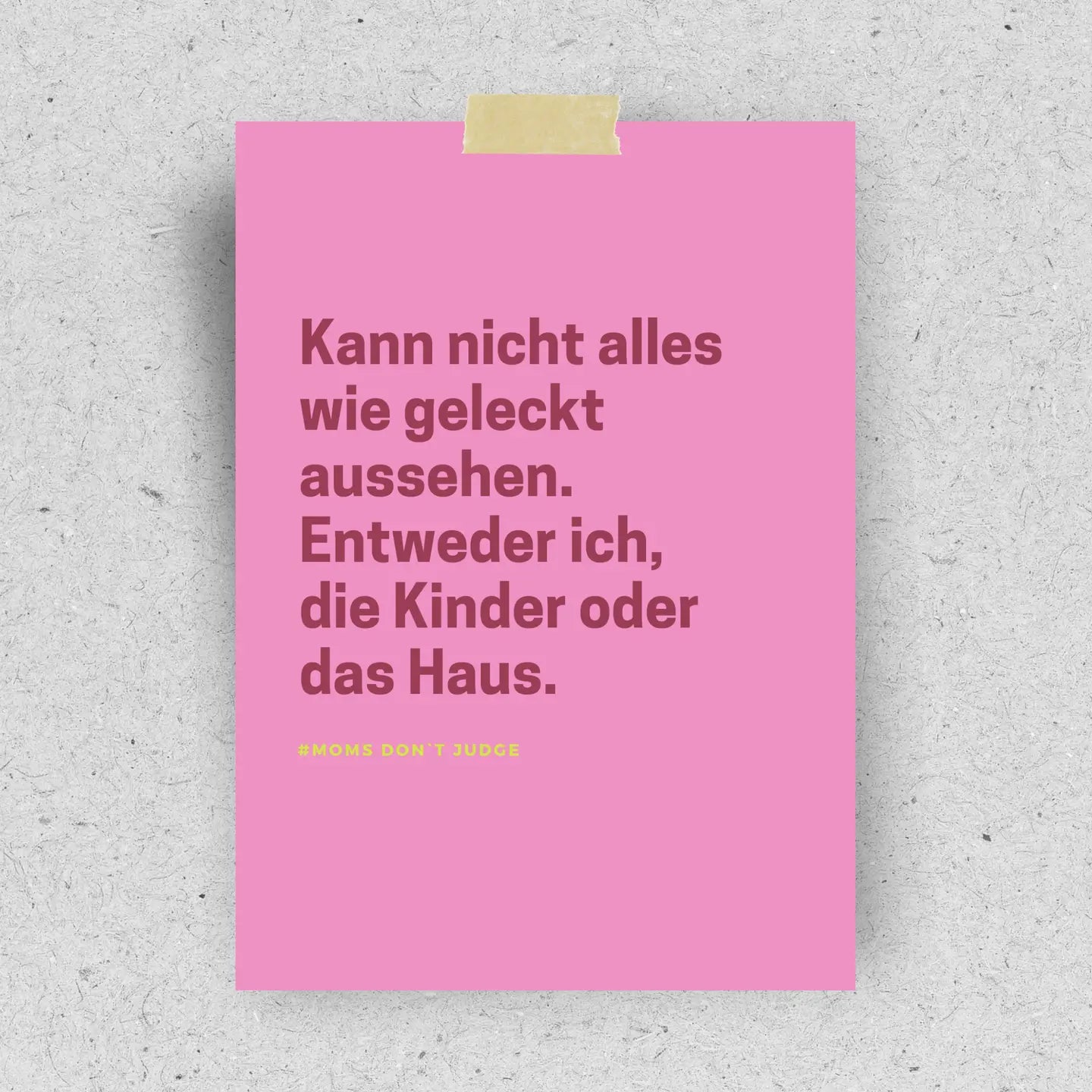 Postkarte "Moms don`t judge"