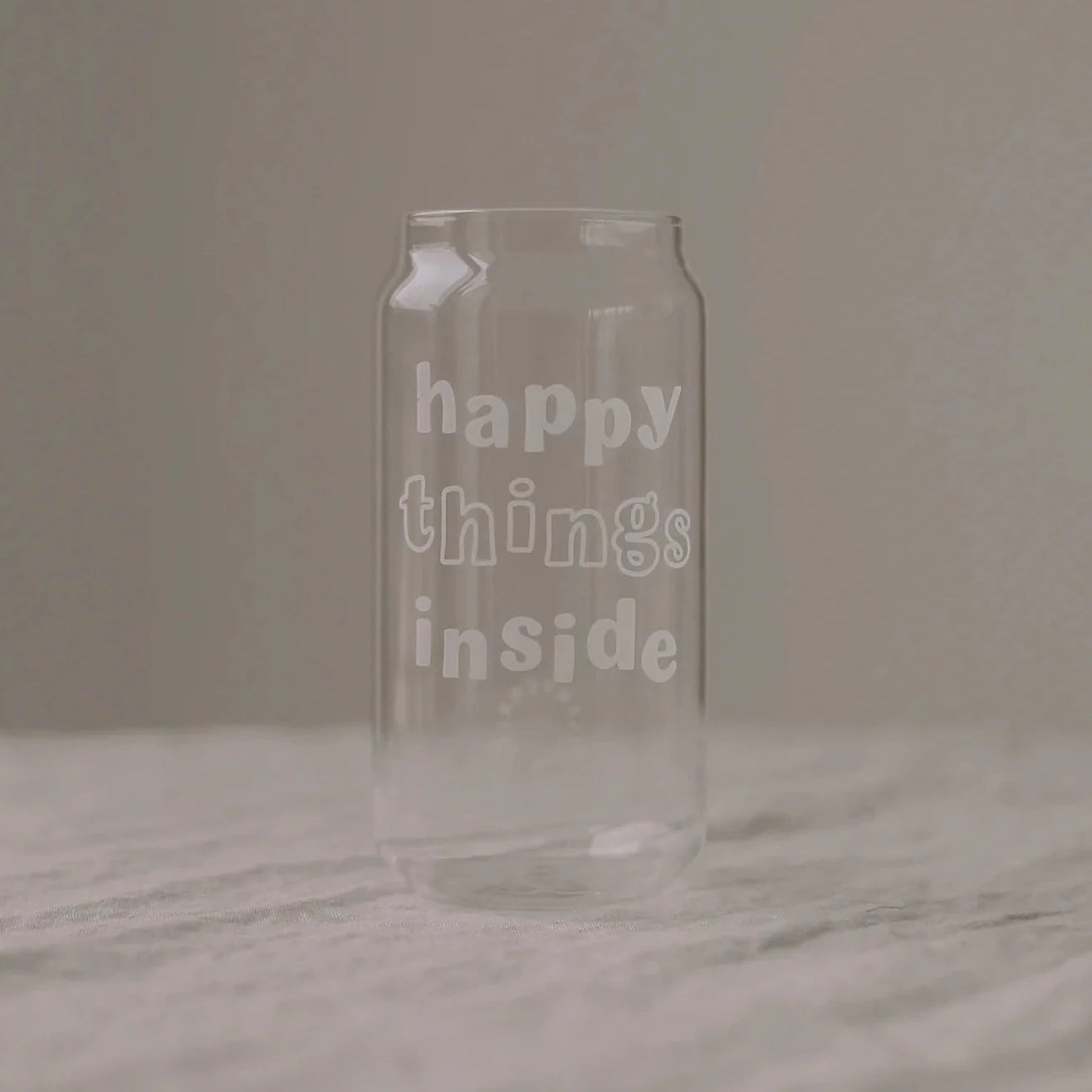 Can Glas happy things inside